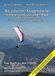 Afficher les détails pour Die schönsten Fluggebiete der mittleren und östlichen Alpen Image de Die schönsten Fluggebiete der mittleren und östlichen Alpen